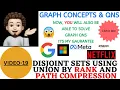 Disjoint Set Union By Rank and Path Compression DSU Graph Concepts Qns - 19 Explanation Code