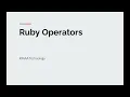 Ruby Operators