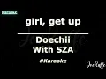Doechii - girl, get up With SZA (Karaoke)