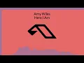 Amy Wiles - Here I Am