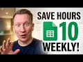 10 Google Sheets Features That Save Hours Every Week
