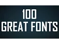 100 Great Fonts