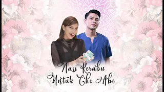 Download Nasi Kerabu Untuk Che Abe : KU BINA ISTANA HATI (Cikgu Sulizi) MP3