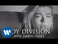 Download Lagu Joy Division - New Dawn Fades (Official Reimagined Video)