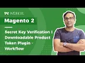 Magento 2 Secret Key Verification Downloadable Section Authorization Plugin