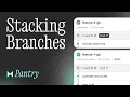 Stacking Branches with Git and GitButler