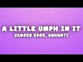 Jagged Edge - Put A Little Umph In It ft Ashanti
