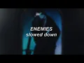 Post Malone ft. DaBaby - Enemies | Slowed Down