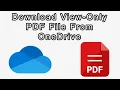 How to Download View Only Protected PDF Files From OneDrive