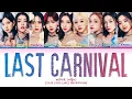 KEP1ER Last carnival Lyrics (Color Coded Lyrics)