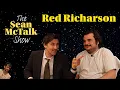 RED RICHARDSON The Sean McTalk Show