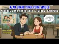 Download Lagu AZAB SUAMI PURA-PURA SINGLE PADAHAL UDAH PUNYA ANAK DAN ISTRI DI KAMPUNG | ANIMASI AZAB