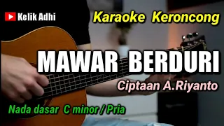 Download MAWAR BERDURI || BROERY MARANTIKA KARAOKE KERONCONG NADA PRIA / C-minor MP3