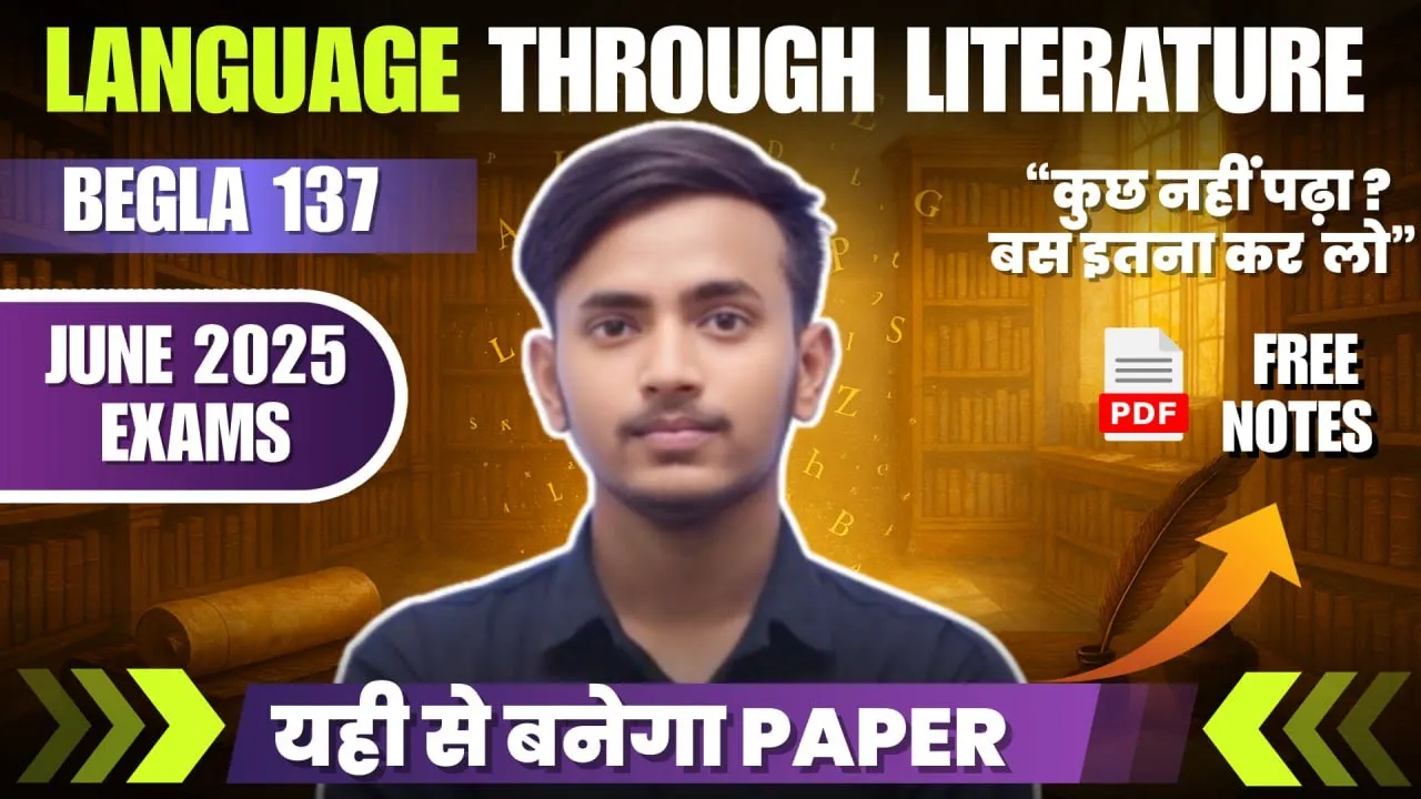 BEGLA 137 Language through literature Most Important Questions One shot / IGNOU English