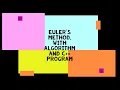 Euler s Method with Algorithm and C program