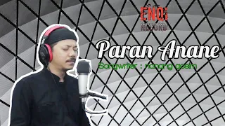 Download PARAN ANANE - Nanang Qosim (Original Version) MP3