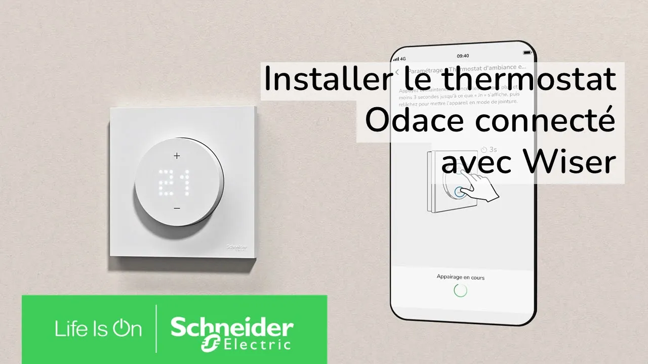 Thermostat connecté Odace : installation, appairage et configuration complète | Schneider Electric