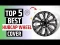 Best Hubcap Wheel Covers on the Market 2024 Top 5 Best Hubcap Wheel Covers Review