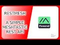 restmesh a simple Meshtastic REST API