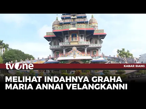 Graha Maria Annai Velangkanni, Gereja Katolik Medan dengan Arsitektur Unik