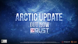 Rust Console Edition - Arctic Update Release Trailer