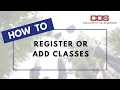 How To Register or Add Classes