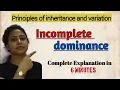 Incomplete dominance - Principles of inheritance and variation Snapdragon plant 4 O clock plants