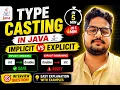 Type Casting in Java Explained in Hindi Implicit vs Explicit Casting with Examples