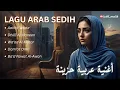 Download Lagu Full Album Lagu Arab Sedih Terbaru 2025 | Aakhir Wada‘ -Perpisahan Terakhir | Arabic Sad Music