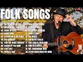 Best Folk Songs of All Time 🌻 Top 20 Folk & Country Classics Collection | Nostalgic Favorites