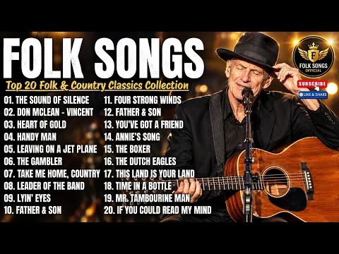 Best Folk Songs of All Time 🌻 Top 20 Folk & Country Classics Collection | Nostalgic Favorites