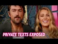 Blake Lively and Brandon Sklenar s Private Texts Revealed