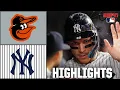 Baltimore Orioles vs New York Yankees Full Game Highlights ESPN MLB