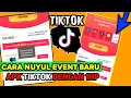 Lagu CARA NUYUL DI APK TIKTOK BIASA 1HP \u0026 Tanpa Undang Teman  /Cara Cepat Dapat Event Baru TikTok 2021