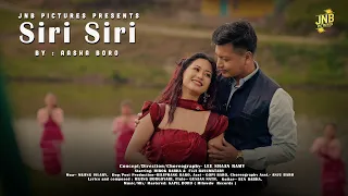 siri siri latest boro music video 2026 fuji basumatary hirok rabha lee shaan aasha boro