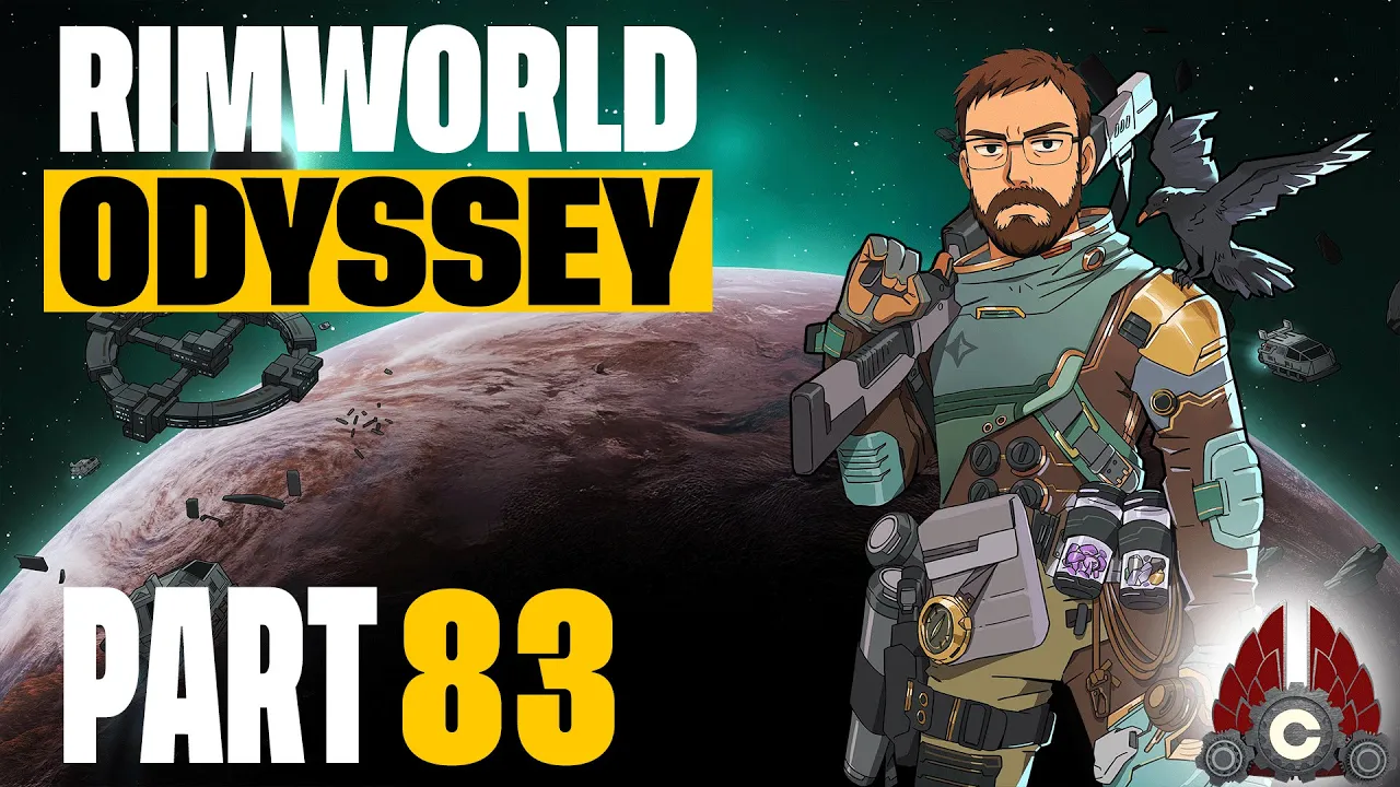 Rimworld | Odyssey Expansion | 2025 Run | Part 83