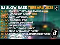 Lagu DJ SLOW BASS TERBARU 2025 | DJ ADAKAH KENYAMANAN DIHATIMU🎵DJ LUMPUR DAN BERLIAN🎵| FULL ALBUM