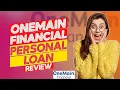 OneMain Financial Personal Loan Review - Is It Trustworthy Pros Cons and Key Features Discussed