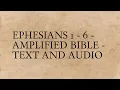 Ephesians 1 - 6