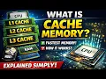 Cache Memory Explained What is Cache Memory