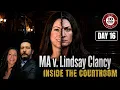 LINDSAY CLANCY TRIAL DAY 16 RECAP From Inside The Courtroom with Bob Motta