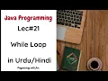 Le While Loop in Java Java Programming in