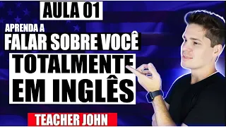 AULA 01 - COMO SE APRESENTAR EM INGLÊS - MARATONA DO INGLÊS