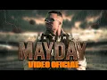 Lagu Alex Zurdo - Mayday (Video Oficial)