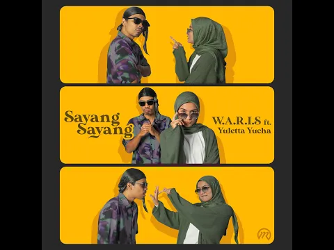 Download MP3 Sayang - W.A.R.I.S ft Yuletta Yucha (Official Video)