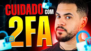 Você tem feito 2FA do jeito ERRADO