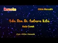 Lagu Ada Dia Diantara Kita  [ Nada Cowok]