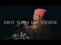 Lagu SOPHIA – Erst wenn die Sterne (Official Video)