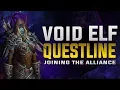 Void Elf Questline Voiceover This is HOW the Void Elves Join the Alliance Forces SPOILERS