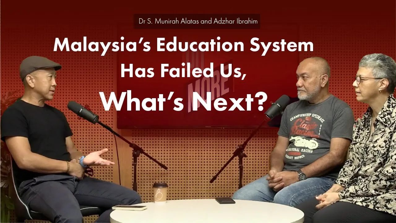 Dr S. Munirah Alatas and Adzhar Ibrahim: Malaysia’s Education System Has Failed Us, So What’s Next?